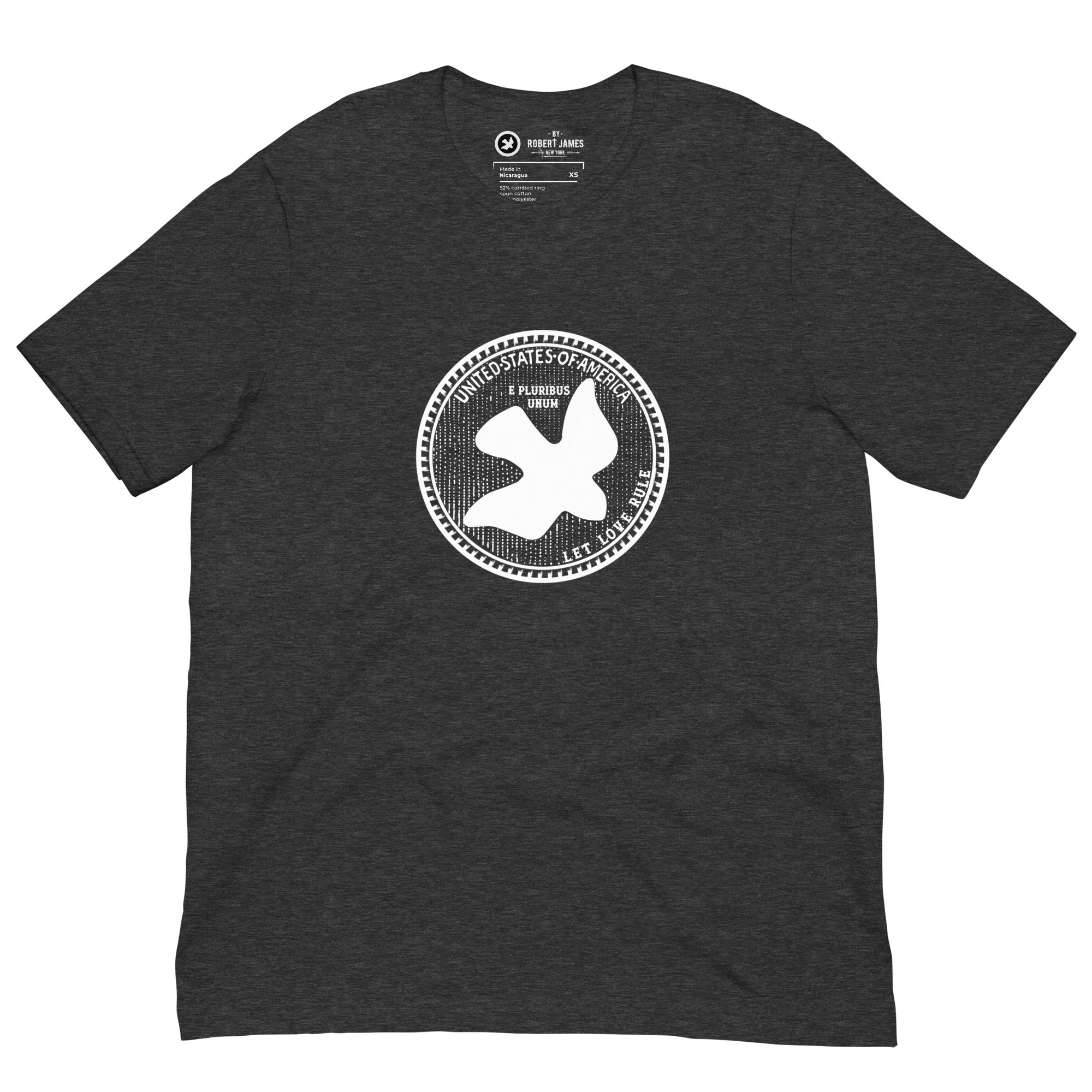 DOVE NICKEL- Let Love Rule. -Light Weight Tee