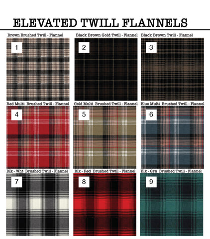 SMALL BATCH STYLES- "ELEVATED TWILL FLANNELS"