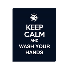 KEEP CALM AND WSH YOUR HANDS / Canvas Wraps