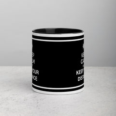 Keep Calm - BUT KEEP YOU DISTANCE / Mug with Color Inside