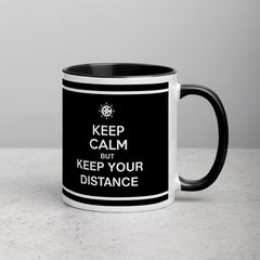 Keep Calm - BUT KEEP YOU DISTANCE / Mug with Color Inside