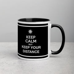 Keep Calm - BUT KEEP YOU DISTANCE / Mug with Color Inside